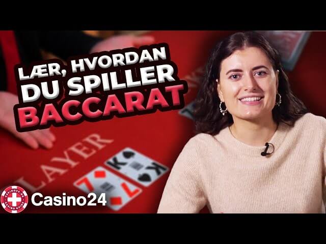 Sådan spiller du Baccarat